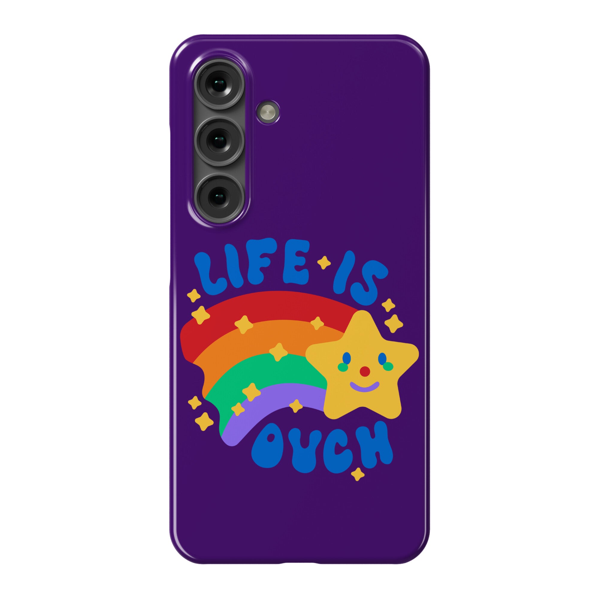 Life Is Ouch Shooting Star Phone Case